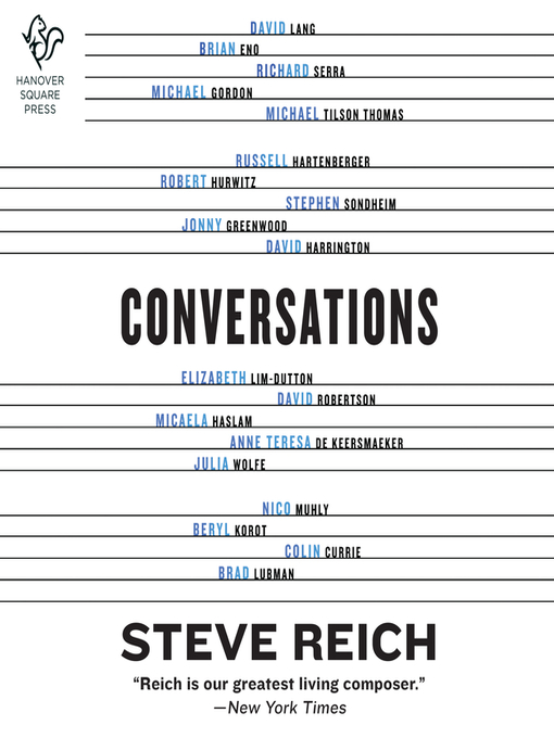 Title details for Conversations by Steve Reich - Available